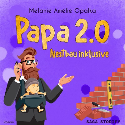 Papa 2.0 – Nestbau inklusive Teil 3