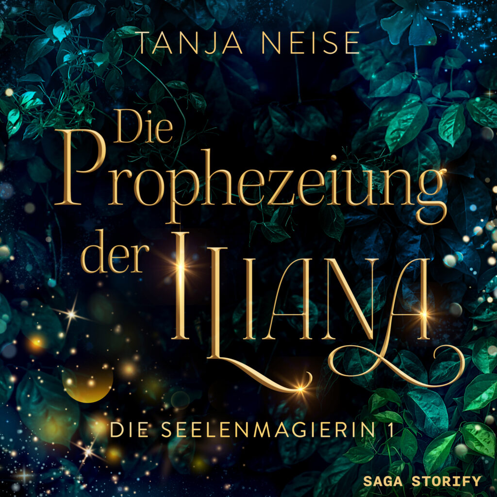 Prophezeiung der Iliana AUDIO